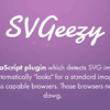 SVGeezy : JavaScript Plugin for SVG fallbacks