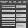 jQuery.profanityFilter : A client-side profanity filter