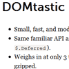 DOMtastic : JavaScript DOM and Event Library